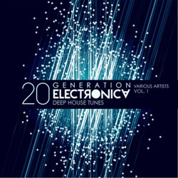 Generation Electronica, Vol. 1 (20 Deep-House Tunes)
