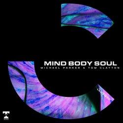 Mind Body Soul (Extended Mix)