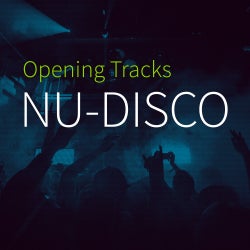 Opening Tracks: Nu-Disco