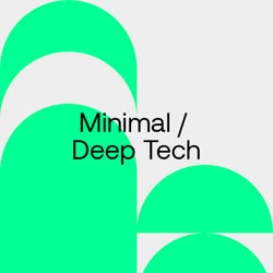 Festival Essentials 2022: Minimal / Deep Tech