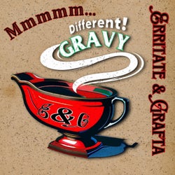 Different Gravy