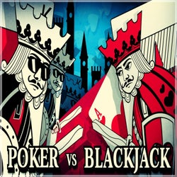Poker vs BlackJack