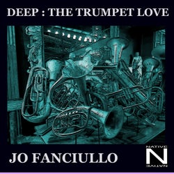 Deep: The Trumpet Love (Original Mix)