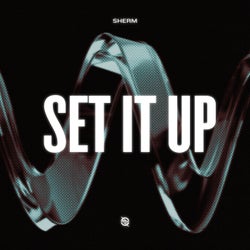 Set It Up (Extended Mix)