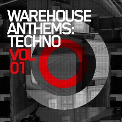 Warehouse Anthems: Techno Vol. 1