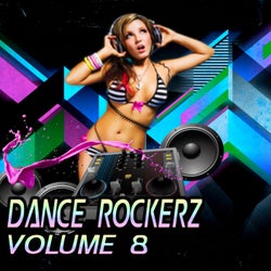 Dance Rockerz, Vol. 8