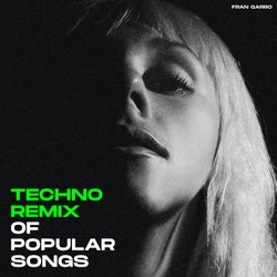 Techno Remix Of Popular Songs (Vol.1)