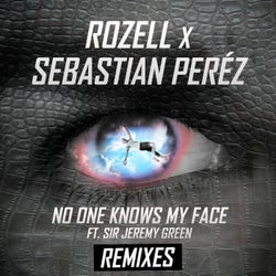 No One Knows My Face (Remixes)