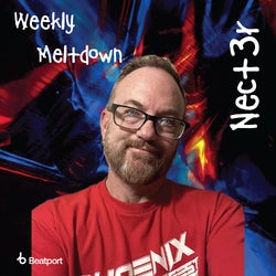 Weekly Meltdown #3