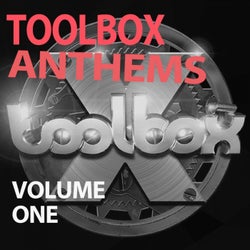 Toolbox Anthems, Vol. 1