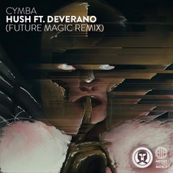 Hush - Future Magic Remix