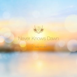 Never Knows Dawn