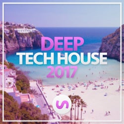 Deep Tech House 2017