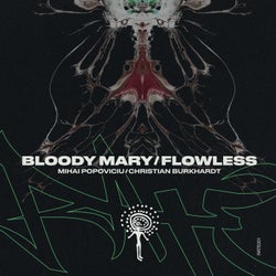 Bloody Mary / Flowless