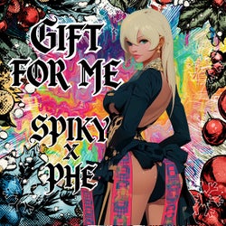 Gift for me