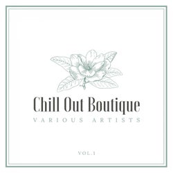 Chill Out Boutique, Vol. 1
