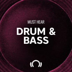 Must Hear Drum & Bass August
