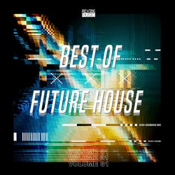 Best of Future House, Vol. 31