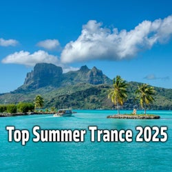 Top Summer Trance 2025