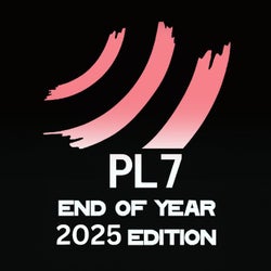 PL7 End Of Year 2025 Edition