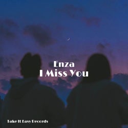 I Miss You