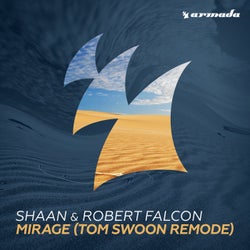 Mirage - Tom Swoon Remode