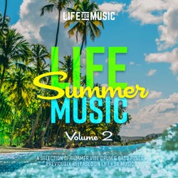 Life Summer Music Volume 2