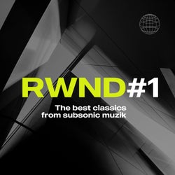 Subsonic RWND#1