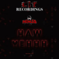 HAW YEHHH (Original Mix)