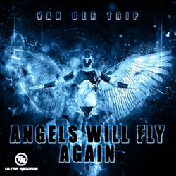 Angels Will Fly Again