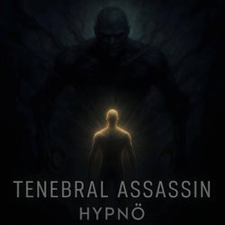 Tenebral Assassin