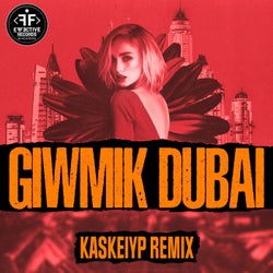 Dubay (Kaskeiyp Remix)