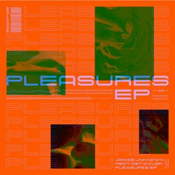 Pleasures EP