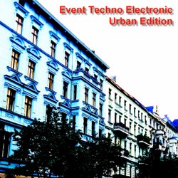 Event Techno Electronic (Urban Edition)