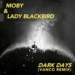 dark days (Vanco Remix)