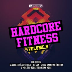 Hardcore Fitness, Vol. 5