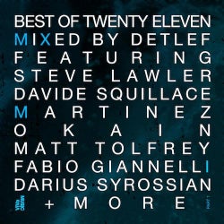 Best Of Twenty Eleven - Part 1 - Mixed By Detlef