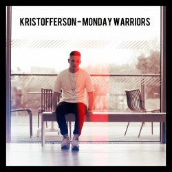 KRISTOFFERSON - MONDAY WARRIORS CHARTS