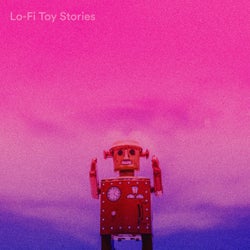 Lo-Fi Toy Stories