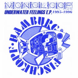 Underwater Feelings E.P. ( 1996 ) [In Memory of Fischkopf Rec. 13]