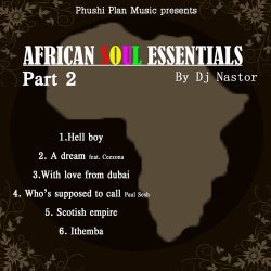 African soul essentials Part 2