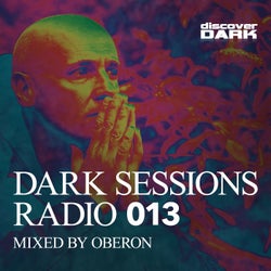 Dark Sessions Radio 013 (Mixed by Oberon)