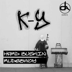 Hard Buskin/Rudebwoy