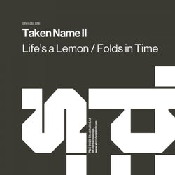 Life's a Lemon / Folds in Time