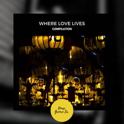 Where Love Lives