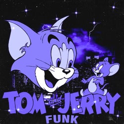 TOM AND JERRY FUNK