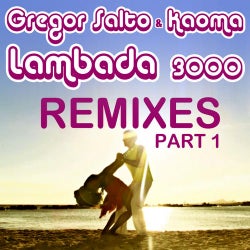 Lambada 3000 Remixes Part 1