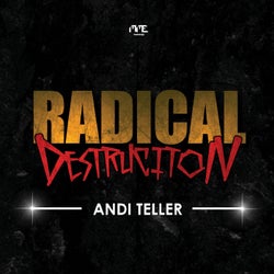 Radical Destruction