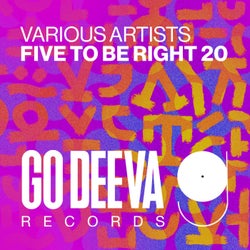 FIVE TO BE RIGHT 20