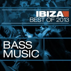 Best Of Ibiza: Bass Music